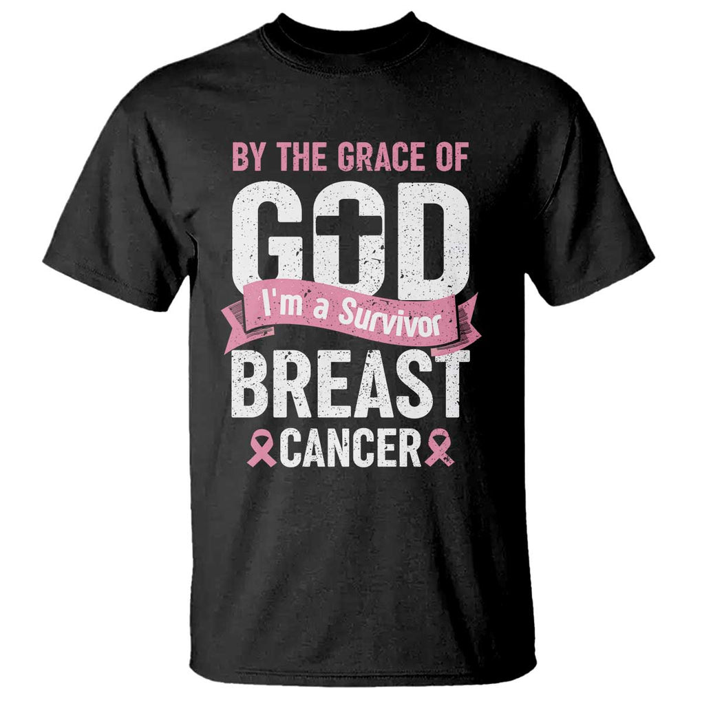 Breast Cancer T Shirt By The Grace Of God I'm A Survivor TS09 Black Print Your Wear