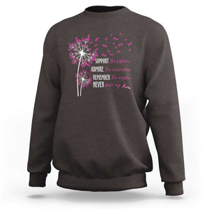 Breast Cancer Support The Fighters Sweatshirt Admire The Survivors Remember The Angels TS09 Dark Chocolate Print Your Wear