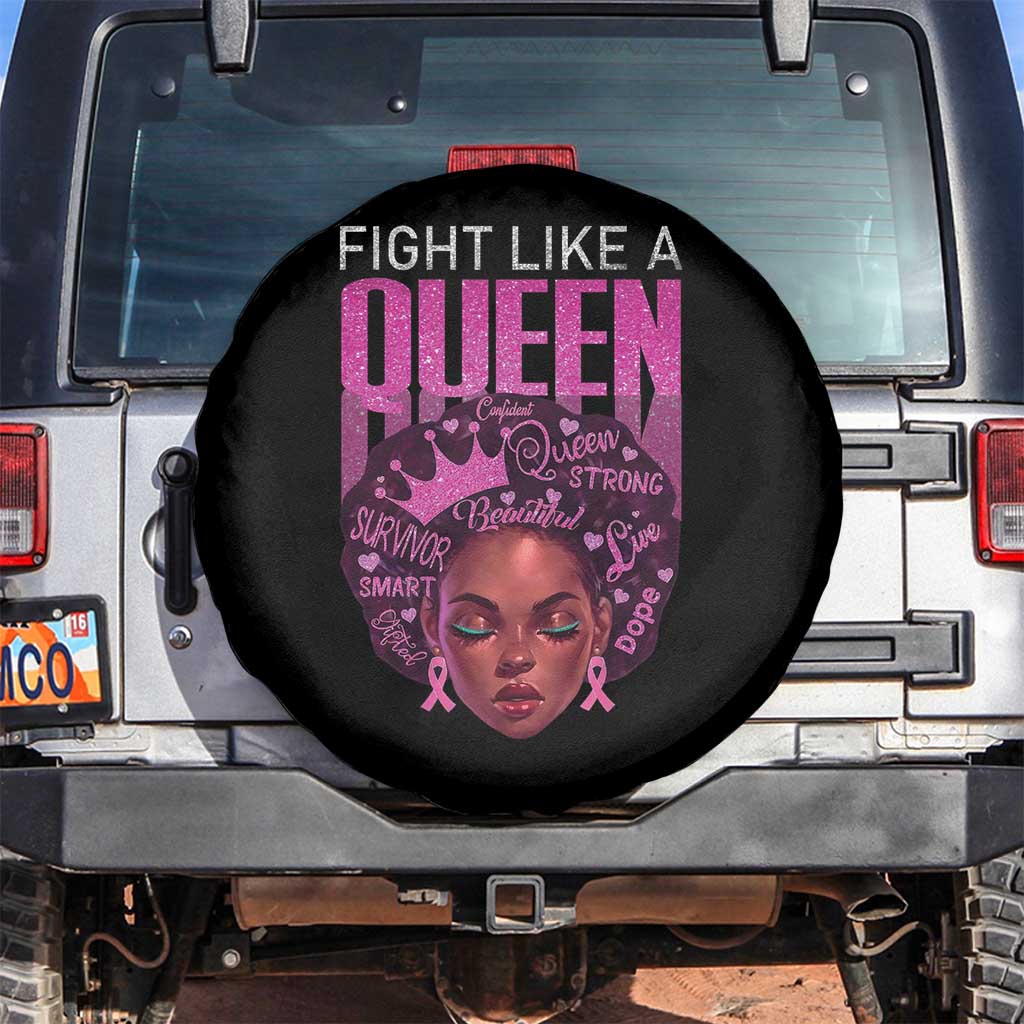 Pink Breast Cancer Warrior Spare Tire Cover Fight Like A Queen TS09 No hole Black Print Your Wear