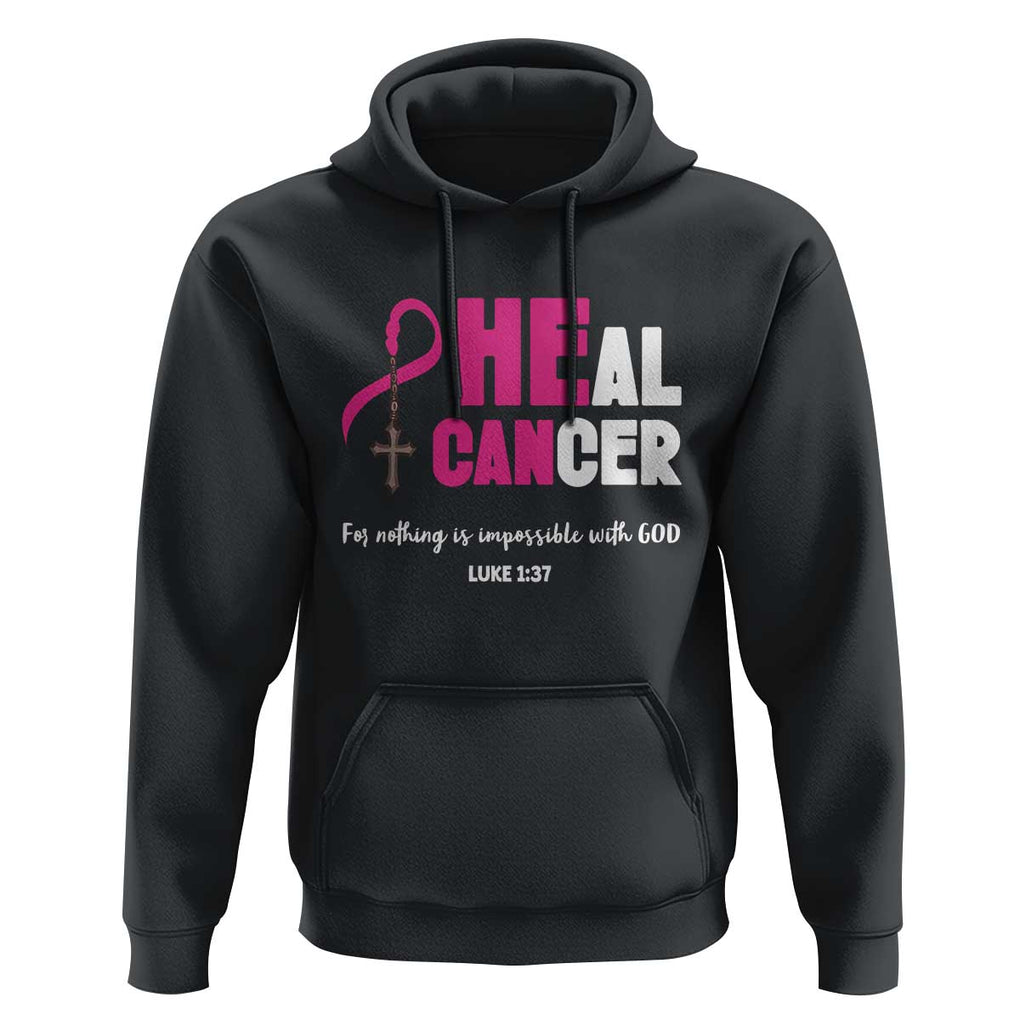 Male Breast Cancer Hoodie He Can Heal Cancer Christian TS09 Black Print Your Wear