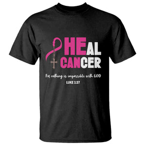 Male Breast Cancer T Shirt He Can Heal Cancer Christian TS09 Black Print Your Wear