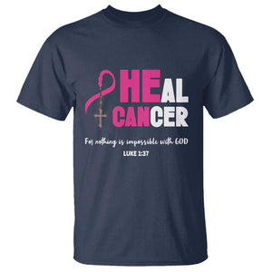 Male Breast Cancer T Shirt He Can Heal Cancer Christian TS09 Navy Print Your Wear