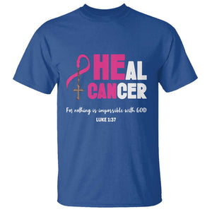 Male Breast Cancer T Shirt He Can Heal Cancer Christian TS09 Royal Blue Print Your Wear