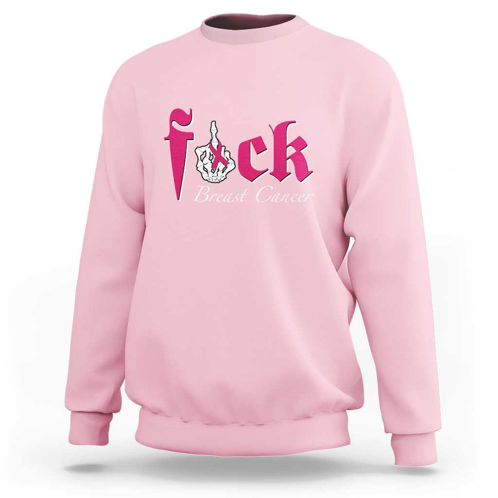 Pink Breast Cancer Sweatshirt Fuck Cancer Skeleton Hand TS09 Light Pink Print Your Wear