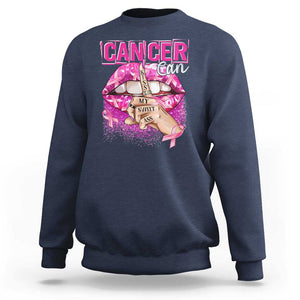 Breast Cancer Sweatshirt Cancer Can Kiss My Sweet Ass TS09 Navy Print Your Wear