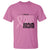 Pink Breast Cancer T Shirt I Wear Pink For My Mom TS09 Azalea Print Your Wear