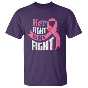 Breast Cancer T Shirt Her Fight Is My Fight TS09 Purple Print Your Wear