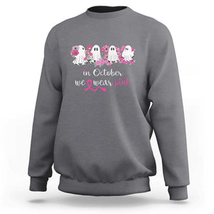 Pink Breast Cancer Sweatshirt In October We Wear Pink Pink Ghost Halloween TS09 Charcoal Print Your Wear