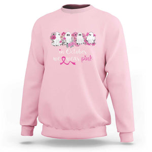 Pink Breast Cancer Sweatshirt In October We Wear Pink Pink Ghost Halloween TS09 Light Pink Print Your Wear