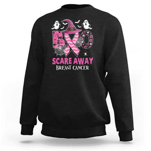 Pink Breast Cancer Halloween Sweatshirt Boo Scare Away Pink Ribbon Witch TS09 Black Print Your Wear