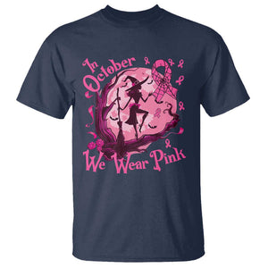 Breast Cancer Halloween T Shirt In October We Wear Pink Witch TS09 Navy Print Your Wear