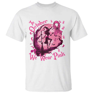 Breast Cancer Halloween T Shirt In October We Wear Pink Witch TS09 White Print Your Wear