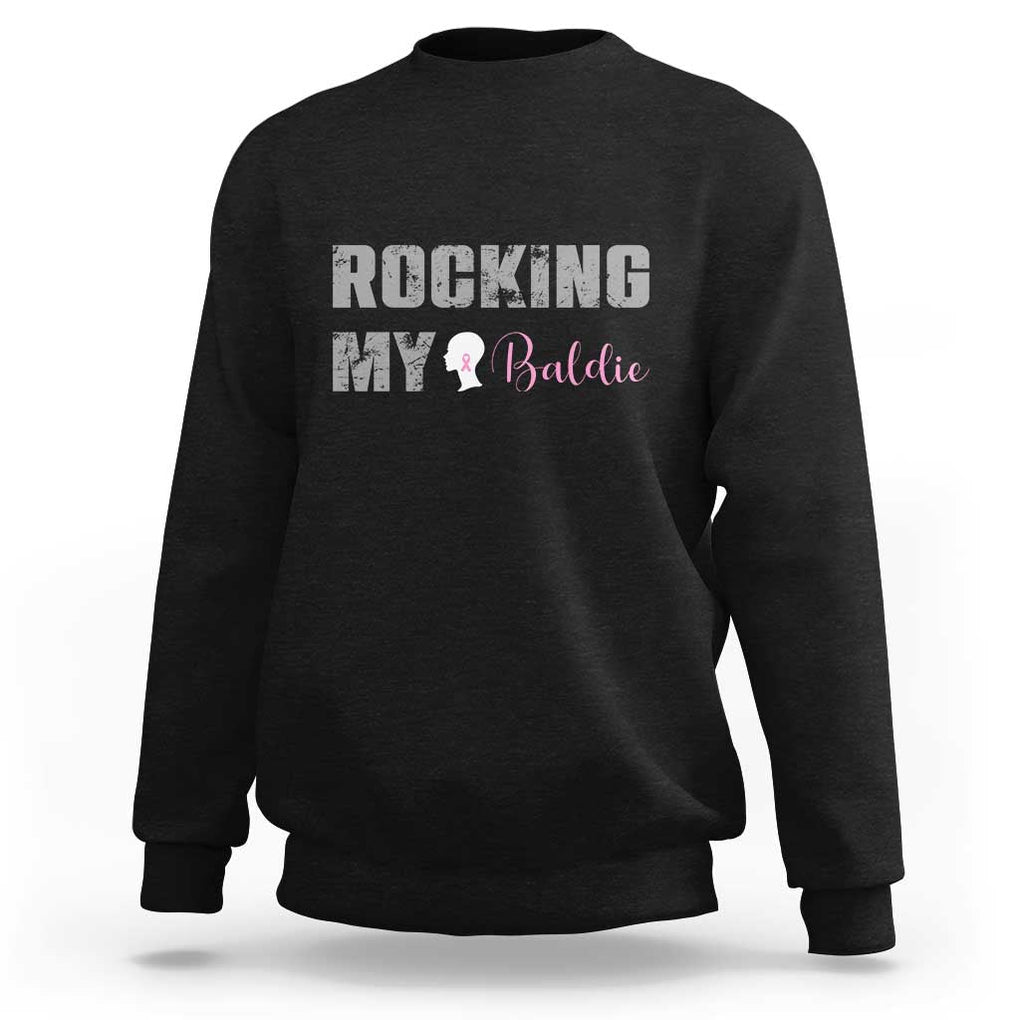 Breast Cancer Chemotherapy Sweatshirt Rocking My Baldie Slay Bald Lady TS09 Black Print Your Wear