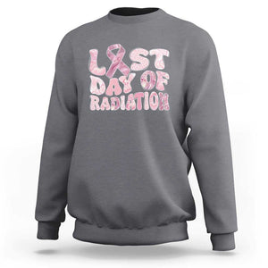 Pink Breast Cancer Chemotherapy Sweatshirt Last Day Of Radiation Pink Ribbon TS09 Charcoal Print Your Wear