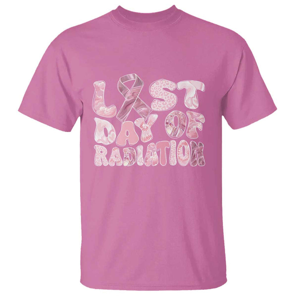 Pink Breast Cancer Chemotherapy T Shirt Last Day Of Radiation Pink Ribbon TS09 Azalea Print Your Wear