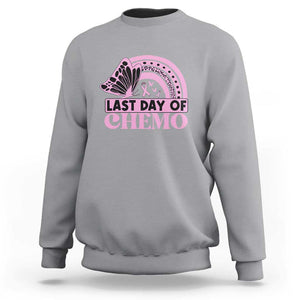 Breast Cancer Chemotherapy Sweatshirt Last Day Of Chemo Pink Ribbon TS09 Sport Gray Print Your Wear