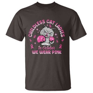 Breast Cancer Childless Cat Lady T Shirt In October We Wear Pink TS09 Dark Chocolate Print Your Wear