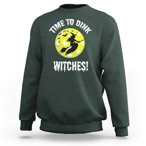 Halloween Pickleball Sweatshirt Time To Dink Witches TS09 Dark Forest Green Print Your Wear