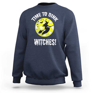 Halloween Pickleball Sweatshirt Time To Dink Witches TS09 Navy Print Your Wear