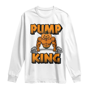 Funny Halloween Gymer Long Sleeve Shirt Pump King Gym Workout Pumpkin TS09 White Print Your Wear