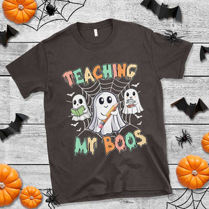 Teacher Halloween T Shirt Teaching My Boos Cute Ghost TS09 Dark Chocolate Print Your Wear