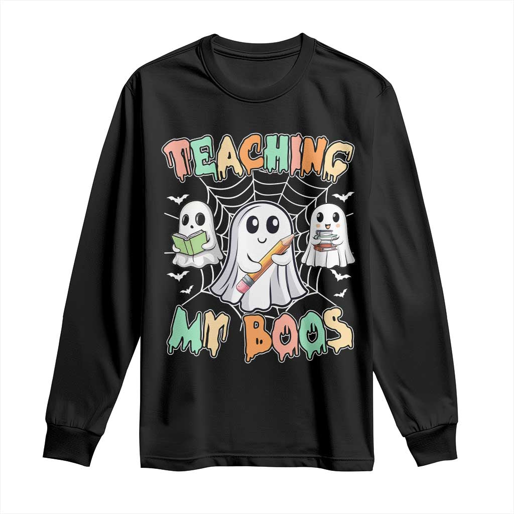 Teacher Halloween Long Sleeve Shirt Teaching My Boos Cute Ghost TS09 Black Print Your Wear