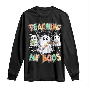 Teacher Halloween Long Sleeve Shirt Teaching My Boos Cute Ghost TS09 Black Print Your Wear