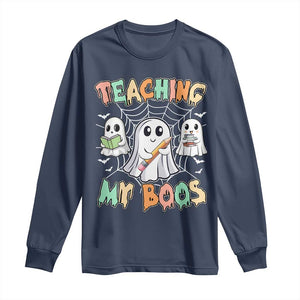 Teacher Halloween Long Sleeve Shirt Teaching My Boos Cute Ghost TS09 Navy Print Your Wear