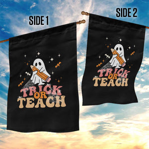 Teacher Halloween Garden Flag Trick Or Teach Ghost TS09 Print Your Wear