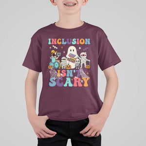 Special Teacher Halloween T Shirt For Kid Inclusion Isn't Scary TS09 Maroon Print Your Wear