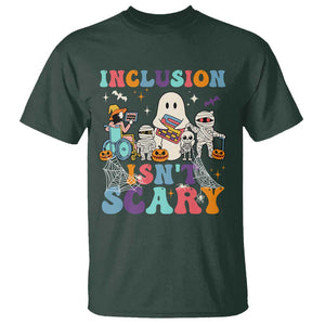 Special Teacher Halloween T Shirt Inclusion Isn't Scary TS09 Dark Forest Green Print Your Wear