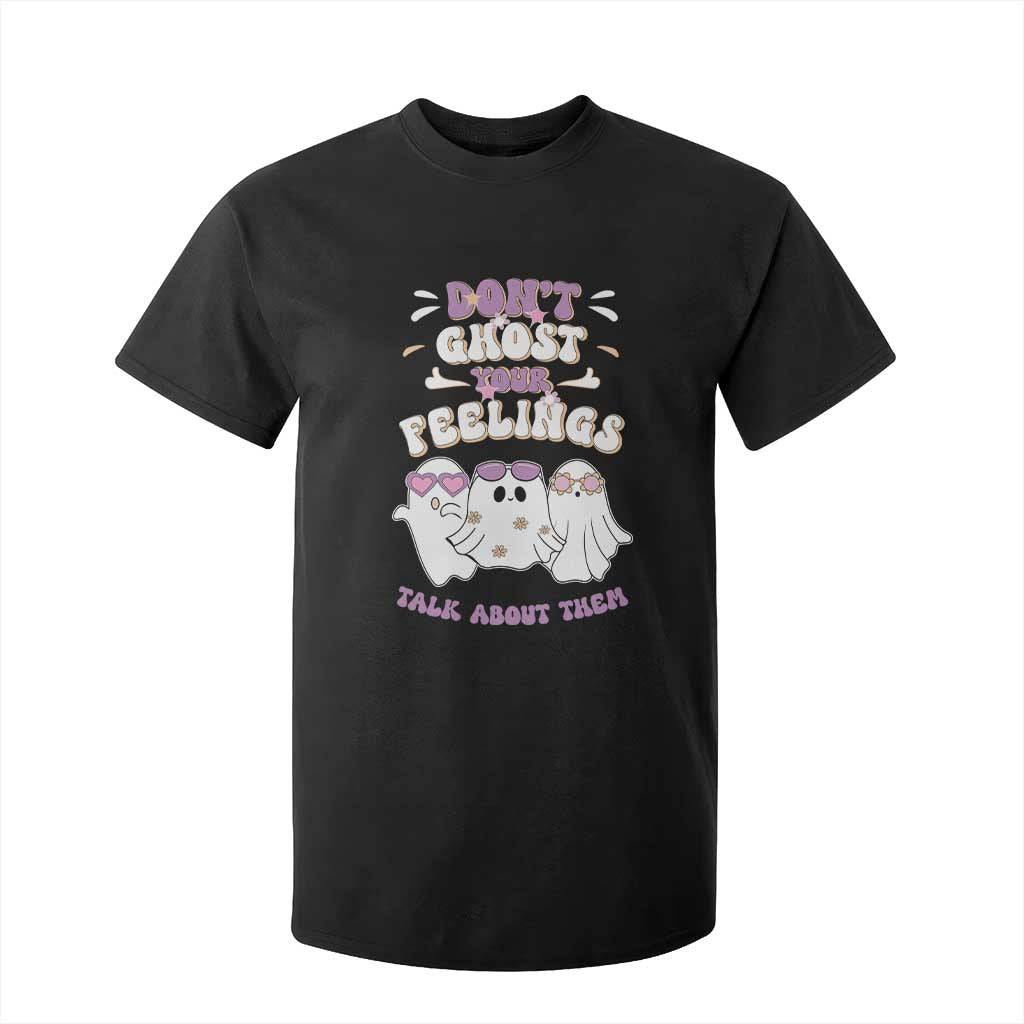 School Counselor Halloween T Shirt For Kid Don't Ghost Your Feelings Spooky Mental Health TS09 Black Print Your Wear