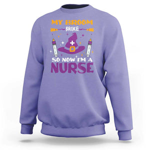 Nurse Halloween Sweatshirt My Broom Broke So Now Im A Nurse TS09 Violet Print Your Wear