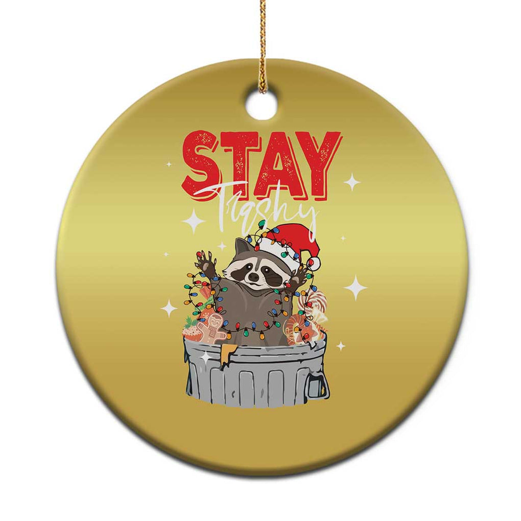 Funny Raccoon Xmas Christmas Ornament Stay Trashy Garbage Trashin Santa Hat TS09 Print Your Wear