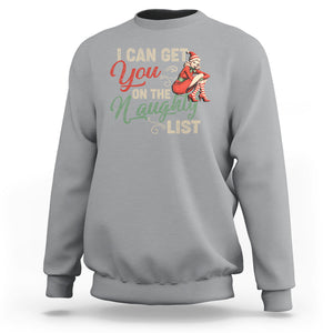 I Can Get You On The Naughty List Santa Lady Vintage Christmas Sweatshirt TS09 Sport Gray Printyourwear