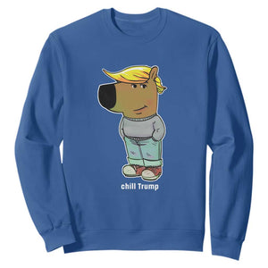 Funny Chill Trump Viral Meme Sweatshirt TS09 Royal Blue Print Your Wear