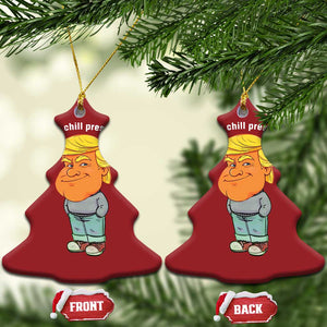 Funny Trump Meme Just A Chill President Christmas Ornament TS09 Christmas Tree Red Print Your Wear