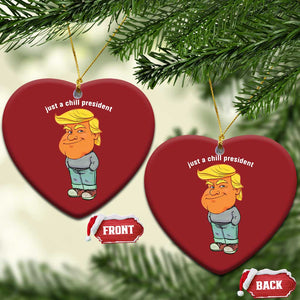 Funny Trump Meme Just A Chill President Christmas Ornament TS09 Heart Red Print Your Wear