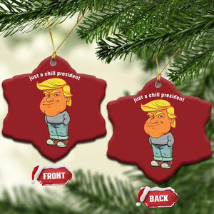 Funny Trump Meme Just A Chill President Christmas Ornament TS09 Snow Flake Red Print Your Wear