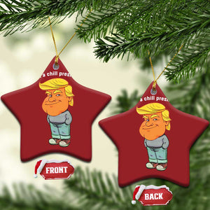 Funny Trump Meme Just A Chill President Christmas Ornament TS09 Star Red Print Your Wear