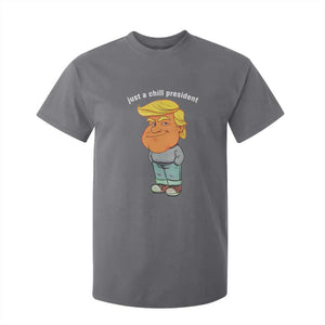 Funny Trump Meme Just A Chill President T Shirt For Kid TS09 Charcoal Print Your Wear