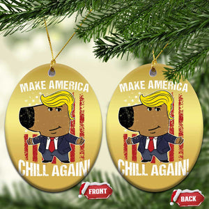 Funny Chill Trump Guy Make America Chill Again Christmas Ornament TS09 Oval Gold Print Your Wear