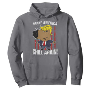 Funny Chill Trump Guy Make America Chill Again Hoodie TS09 Charcoal Print Your Wear