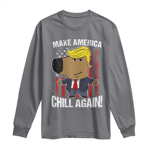 Funny Chill Trump Guy Make America Chill Again Long Sleeve Shirt TS09 Charcoal Print Your Wear