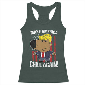 Funny Chill Trump Guy Make America Chill Again Racerback Tank Top TS09 Dark Forest Green Print Your Wear