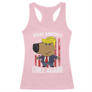 Funny Chill Trump Guy Make America Chill Again Racerback Tank Top TS09 Light Pink Print Your Wear