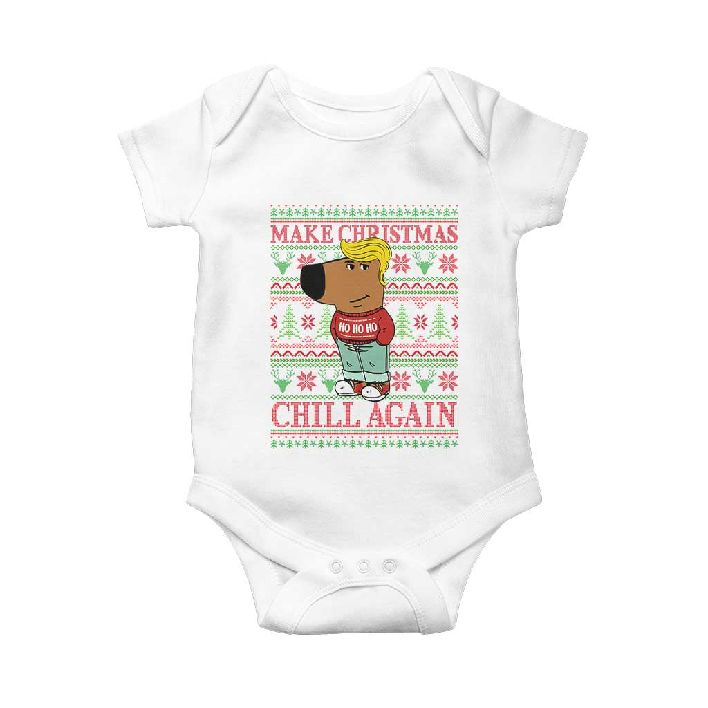 Funny Make Christmas Chill Again Chill Trump Baby Onesie TS09 White Print Your Wear