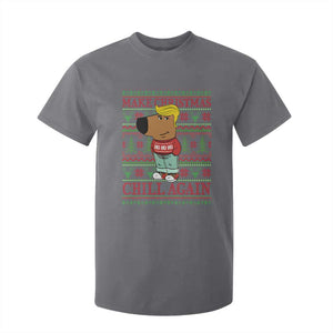 Funny Make Christmas Chill Again Chill Trump T Shirt For Kid TS09 Charcoal Print Your Wear