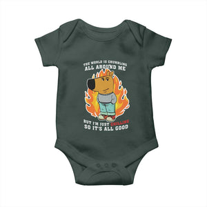 The World Is Crumbling All Around Me But Im Just Chilling So Its All Good Baby Onesie TS09 Dark Forest Green Print Your Wear