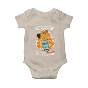 The World Is Crumbling All Around Me But Im Just Chilling So Its All Good Baby Onesie TS09 Sand Print Your Wear